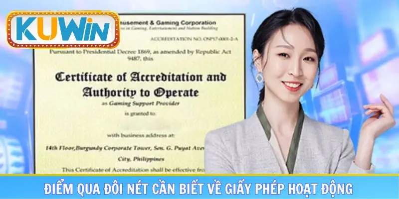 Điểm qua đôi nét cần biết về giấy phép hoạt động 