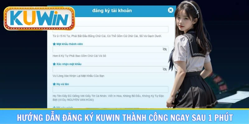 Hướng dẫn đăng ký tài khoản KUWIN siêu chi tiết