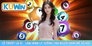 lô trượt là gì