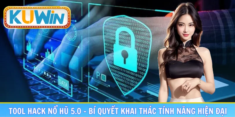 Tool hack nổ hũ 5.0